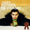 Jihad - Pepinos en vinagre