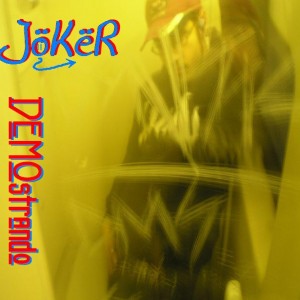Deltantera: Joker - DEMOstrando