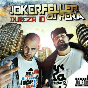 Deltantera: Jokerfeler y Dj Pera - Dureza 10
