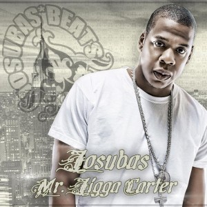 Deltantera: Josubas - Mr. Jigga Carter (Remixes)