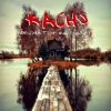Kacho - Welcome to my nightmares