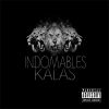 Kalas - Indomables