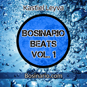 Deltantera: Kastiel leyva - Bosinario Beats Vol.1 (Instrumentales)