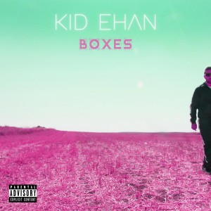 Deltantera: Kid Ehan - Boxes