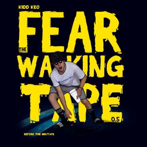 Deltantera: Kidd keo - Fear the walking tape