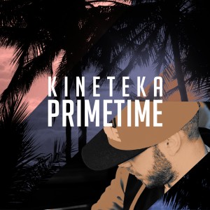 Deltantera: Kineteka - Primetime