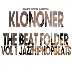Deltantera: Klononer - The beat folder Vol. 1 Jazzhiphopbeats (Instrumentales)