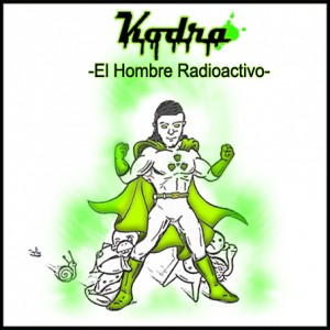 Deltantera: Kodra - El hombre radioactivo