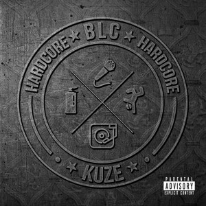 Deltantera: Kuze - BLC Hardcore