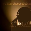L. Bellot - El lado bueno de la música