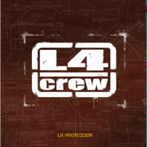 Deltantera: L4 Crew - La protección 2005