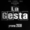 Portada de 'La Gesta - Promo 2008'