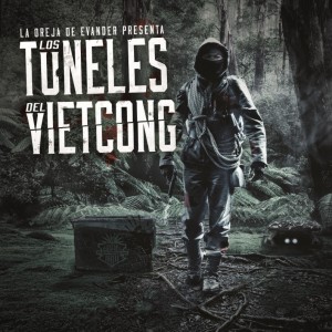 Deltantera: La Oreja De Evander - Los túneles del Vietcong