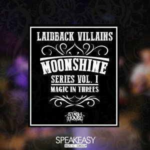 Deltantera: Laidback Villains - Moonshine series Vol. I