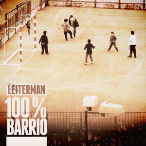 Deltantera: Leiterman - 100% Barrio