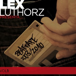 Deltantera: Lex Luthorz - Beattape 2003/2010 (Instrumentales)