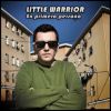 LittleWarrior - En primera persona