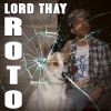 Lord Thay - Roto