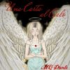 MC Dante - Una carta al cielo