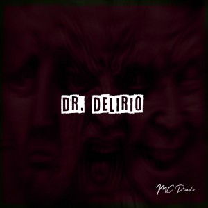 Deltantera: MC Dracko - Dr. Delirio - En la 5ta Dimensión (Instrumentales)
