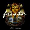 MC Dracko - Faraón (Instrumentales)
