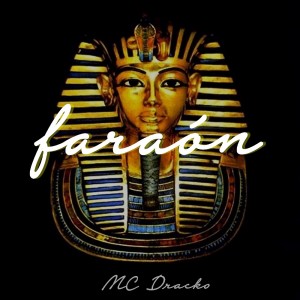 Deltantera: MC Dracko - Faraón (Instrumentales)