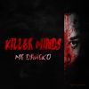 MC Dracko - Killer minds (Instrumentales)