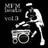 MFM Beats - Vol. 3 (Instrumentales)