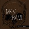 MKV y Rami - Mixtape Vol. 1 (Versión maqueta)