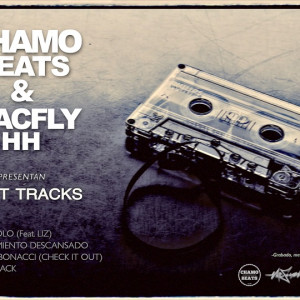 Deltantera: Macfly HH y Chamo beats - Lost tracks