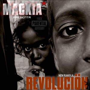 Trasera: Mackia - Revolución