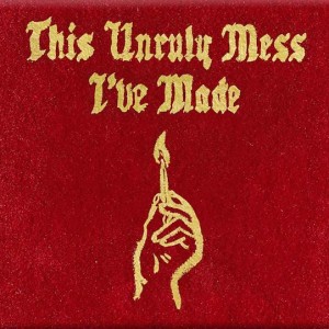 Deltantera: Macklemore y Ryan Lewis - This unruly mess I've made