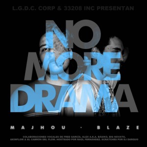 Deltantera: Majhou y Blaze - No more drama