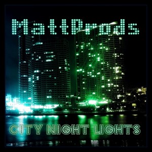 Deltantera: Mattprods - City night light (Instrumentales)