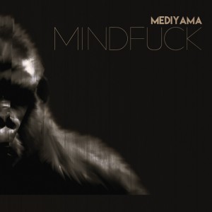Deltantera: Mediyama - Mindfuck