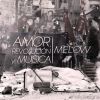 Melow - Amor, revolución y música