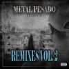 Metal pesado - Remixes Vol.2