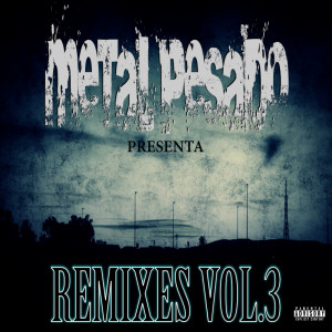 Deltantera: Metal pesado - Remixes Vol.3