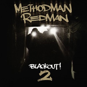 Deltantera: Method Man y Redman - Blackout! 2