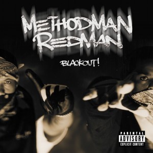 Deltantera: Method Man y Redman - Blackout!