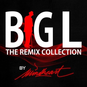 Deltantera: Mindheart - Big L - The remix collection