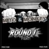 Mito y Monkeybeat - Round 1