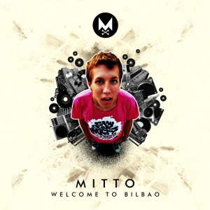Deltantera: Mitto - Welcome 2 Bilbao