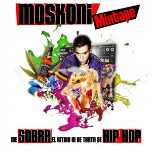 Deltantera: Moskoni Beats - Me sobra el ritmo si se trata de Hip Hop