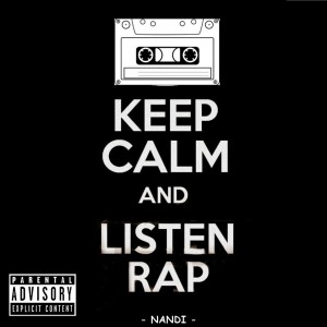Deltantera: Nandi - Keep calm and listen rap