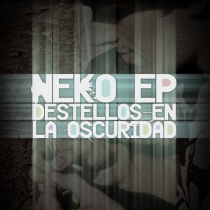 Deltantera: Neko ep - Destellos en la oscuridad