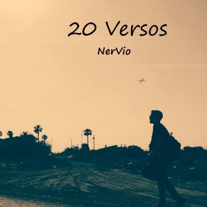 Deltantera: Nervio - 20 Versos