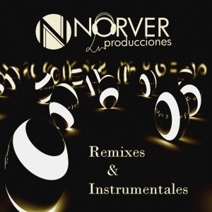 Deltantera: Norver Producciones - Remixes