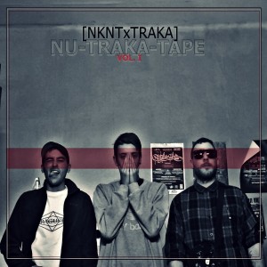 Deltantera: Nu kombo nu team y Traka - Nu-Traka-Tape Vol. 1