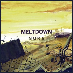Deltantera: Nuke - Meltdown